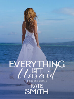 cover image of Everything Left Unsaid